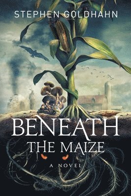 Beneath the Maize 1