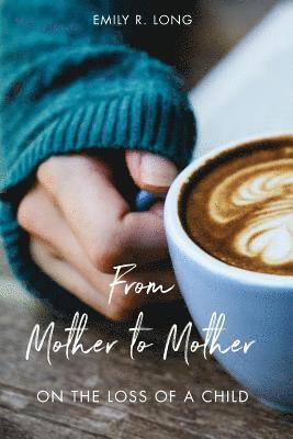 From Mother to Mother 1