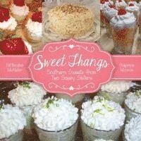 bokomslag Sweet Thangs: Southern Sweets from Two Sassy Sisters
