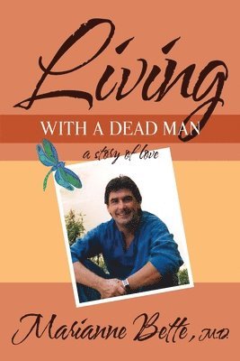 bokomslag Living with a Dead Man