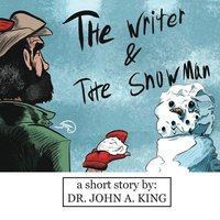 bokomslag The Writer and the Snowman
