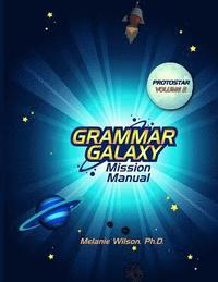 bokomslag Grammar Galaxy: Protostar: Mission Manual