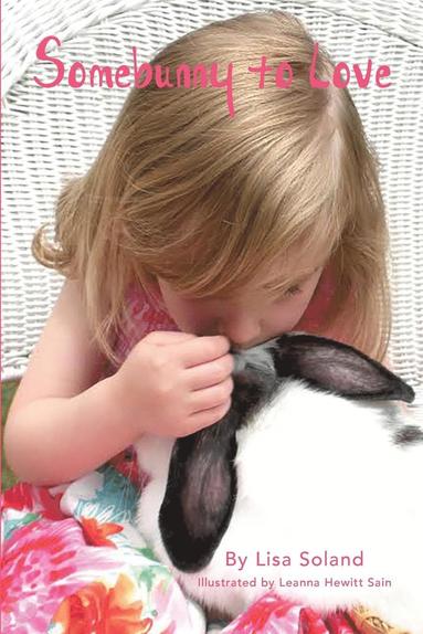 Lisa Soland - Somebunny To Love, Häftad