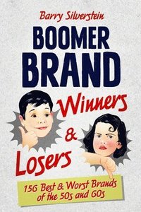 bokomslag Boomer Brand Winners & Losers
