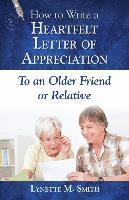 bokomslag How to Write a Heartfelt Letter of Appreciation to an Older Friend or Relative