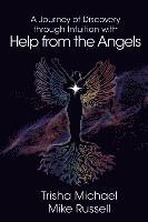 Journey of Discovery through Intuition with Help from the Angels