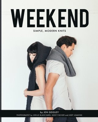 bokomslag Weekend: Simple, Modern Knits