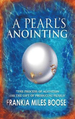 bokomslag A Pearl's Anointing