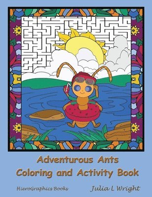 bokomslag Adventurous Ants Coloring and Activity Book: Coloring Pages, Mazes, Word Searches, and More!