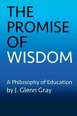 The Promise of Wisdom 1