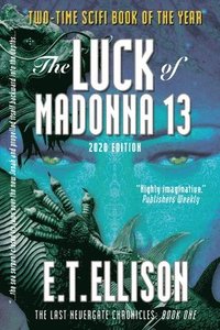 bokomslag The Luck of Madonna 13: 2020 Edition