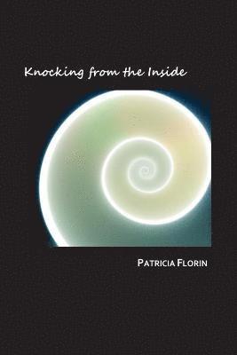 Knocking from the Inside 1