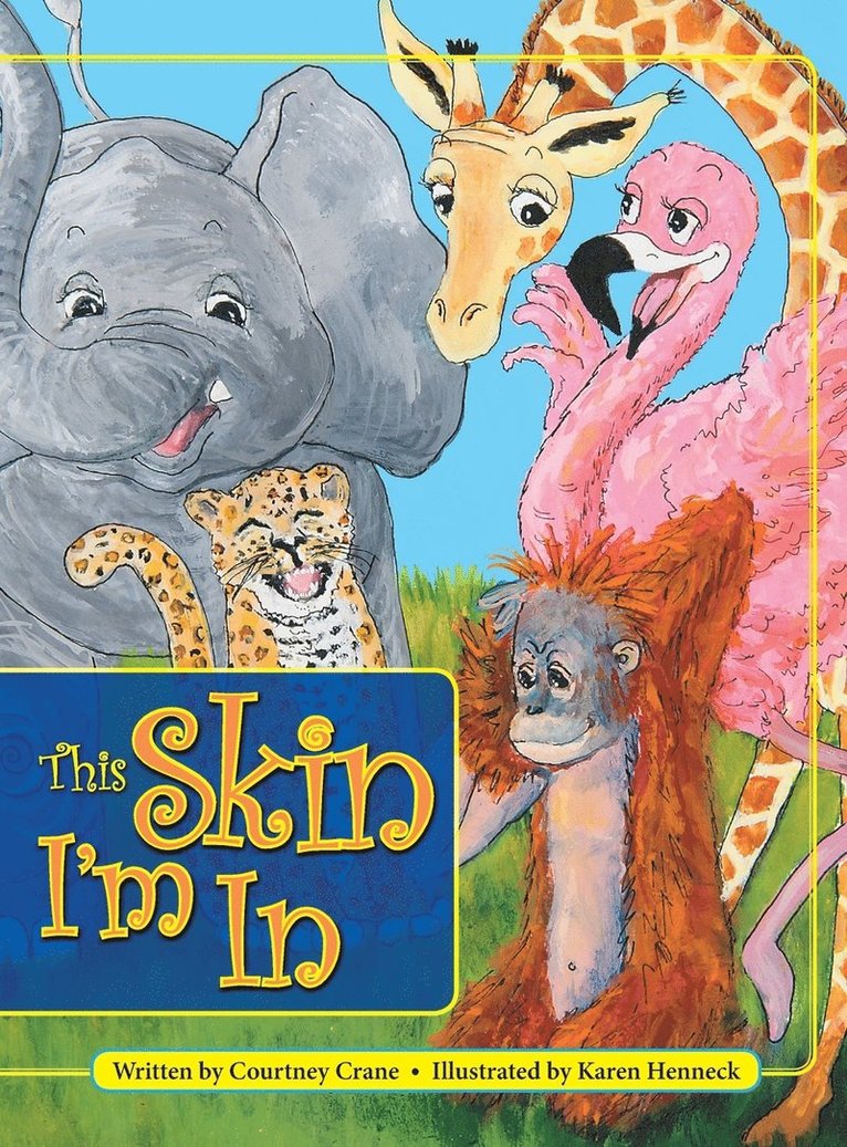 Courtney Crane - This Skin I'm In, Inbunden