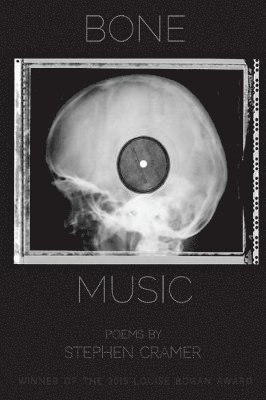 Stephen Cramer - Bone Music, Häftad