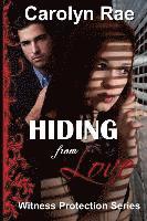 Hiding From Love 1