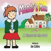 Mandy's Move: A Change for the Good