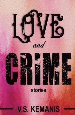 Love and Crime 1