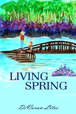 Divoran Lites - Living Spring, Häftad