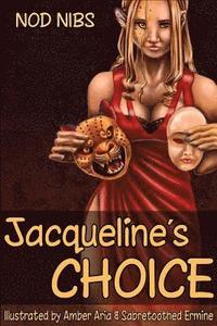 bokomslag Jacqueline's Choice