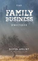 bokomslag The Family Business Whisperer