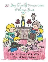 bokomslag 33 Day Family Consecration Coloring Book