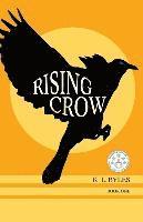 bokomslag Rising Crow