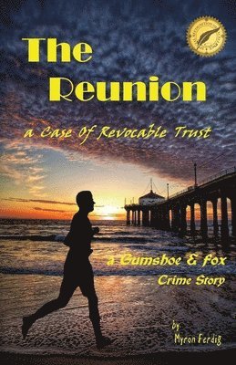 THE REUNION -- a Case of Revocable Trust 1