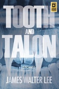 bokomslag Tooth and Talon