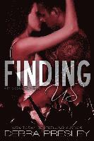 Debra Presley - Finding Us, Häftad