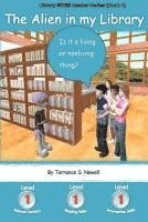 The Alien in my Library: Is it a living or nonliving thing? 1