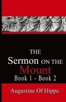 bokomslag The Sermon On The Mount - Augustine of Hippo: Pathways To The Past