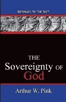 bokomslag The Sovereignty Of God: Pathways To The Past