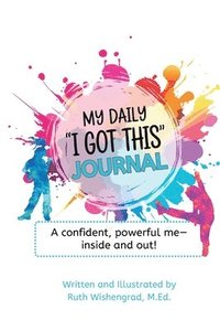 bokomslag My Daily "I Got This" Journal