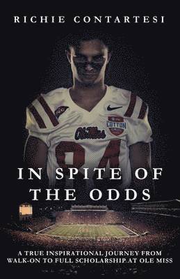 In Spite of the Odds