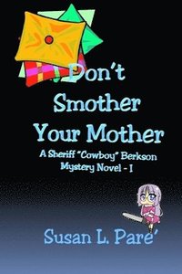 bokomslag Don't Smother Your Mother