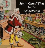 bokomslag Santa Claus' Visit to the Schoolroom