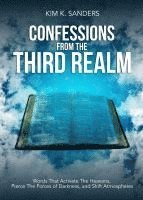 bokomslag CONFESSIONS FROM THE THIRD REALM