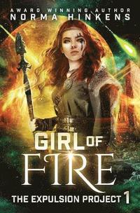 bokomslag Girl of Fire: A Science Fiction Dystopian Novel