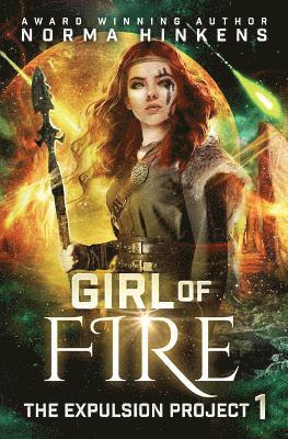 bokomslag Girl of Fire: A Science Fiction Dystopian Novel