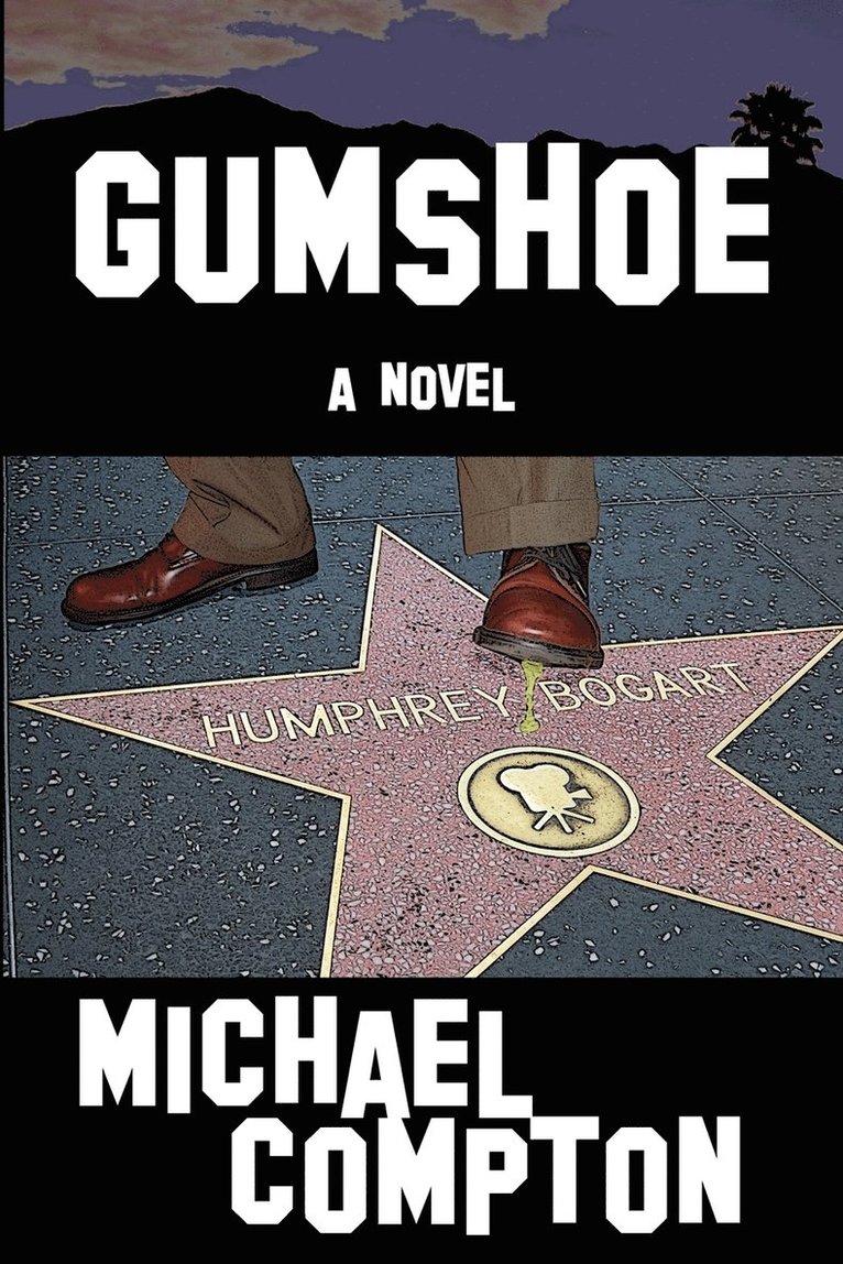 Michael Compton - Gumshoe, Häftad