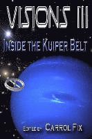 bokomslag Visions III: Inside the Kuiper Belt