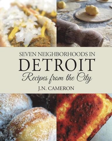 bokomslag Seven Neighborhoods in Detroit