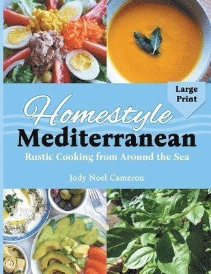 Jody Noel Cameron, Noel Cameron, Jody - Homestyle Mediterranean, Häftad