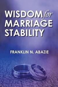 bokomslag Wisdom for Marriage Stabilty