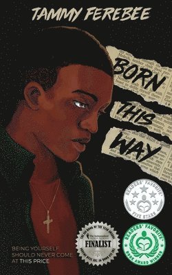 Tammy Ferebee - Born This Way, Häftad