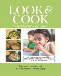 bokomslag Look & Cook for Family Child Care Homes