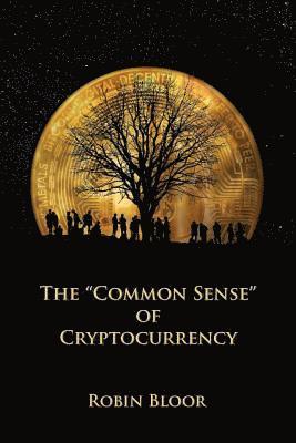 bokomslag "Common Sense" of Cryptocurrency