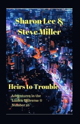 Steve Miller, Sharon Lee - Heirs to Trouble, Häftad