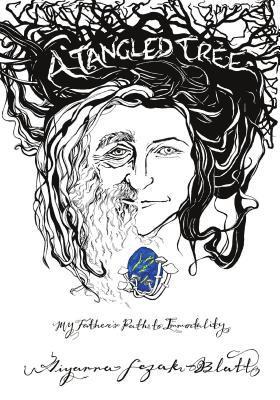 Aiyanna Sezak-Blatt - A Tangled Tree: My Father's Path to Immortality, Häftad
