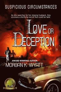 bokomslag Suspicious Circumstances: Love or Deception: A Romantic Suspense Novel